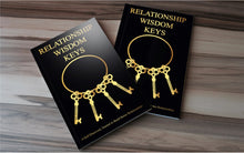 Load image into Gallery viewer, Relationship Wisdom Keys